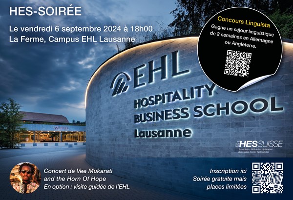 HES-Soirée le 6.9.24 à l’EHL Lausanne HES-Soirée le 6.9.24 à l’EHL Lausanne